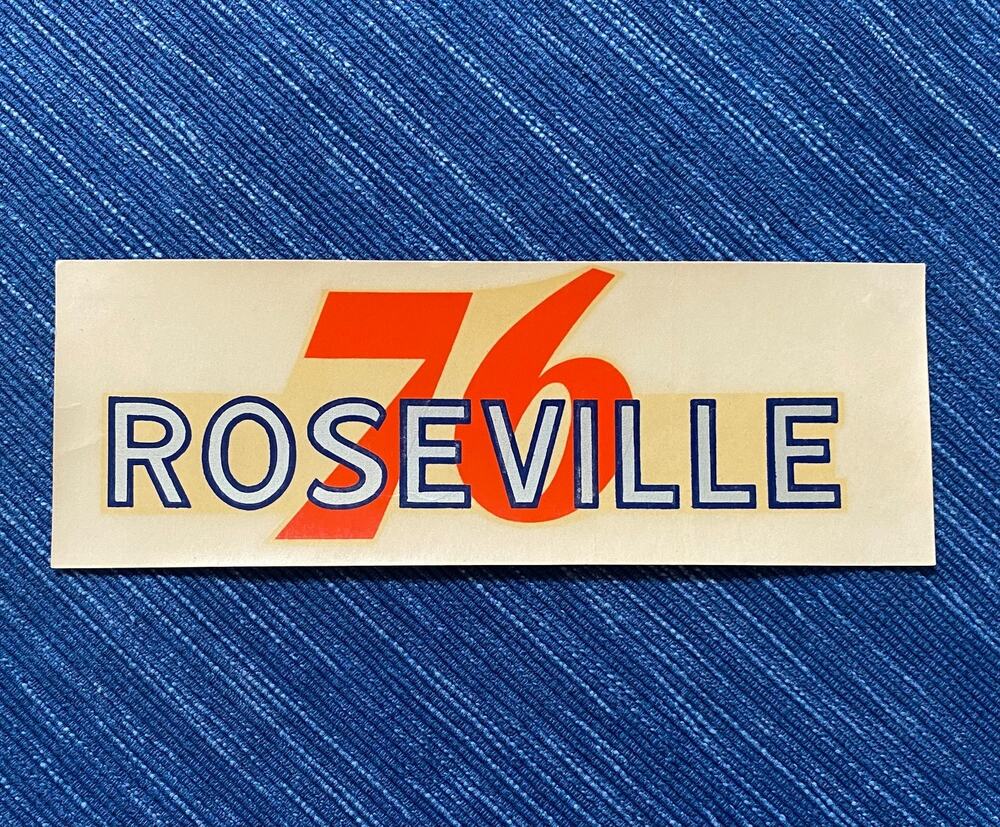 VTG Union 76 Oil Roseville Placer California Decal Gas Station Travel Souvenir